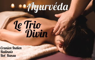 Massage nuque techniques cranien indien, balinais et bol kansu du Trio Divin